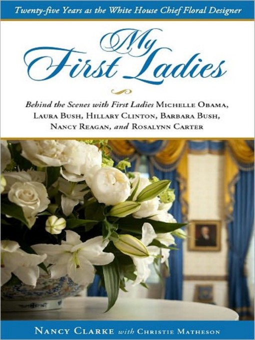 Title details for My First Ladies by Nancy Clarke - Available
